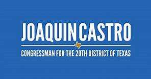 Videos | U.S. Congressman Joaquin Castro