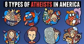The 8 Types of Atheists in American Culture