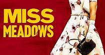 Miss Meadows streaming: where to watch movie online?