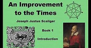 Joseph Scaliger DET Book I Introduction