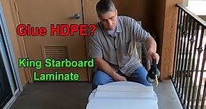 Glue HDPE | King StarBoard | Laminate Polyethylene