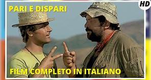 Pari e Dispari | Commedia | HD | Film completo in Italiano