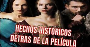 Hechos históricos detrás de "La Otra Bolena" (Película)
