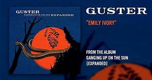 Guster - "Emily Ivory" [Official Audio]