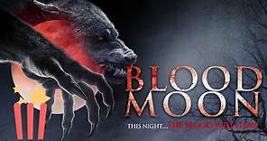 Blood Moon | FULL MOVIE | 2014 | Horror, Western, Werewolf