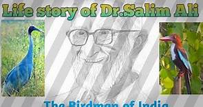 Life Story of Dr. Salim Ali || Bird man of India || Tribute to Salim Ali || Indian Ornithologist
