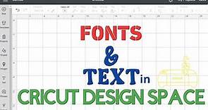 WORKING WITH TEXT AND FONTS IN CRICUT DESIGN SPACE | CRICUT FOR BEGINNERS