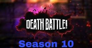 DEATH BATTLE! Season 10 Fights