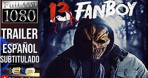 13 Fanboy (2021) (Trailer HD) - Deborah Voorhees