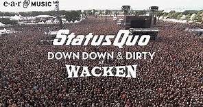 Status Quo 'In The Army Now' (Live at Wacken 2017) - from 'Down Down & Dirty At Wacken'