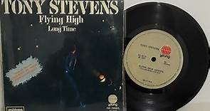 Tony Stevens - Flying High - (Compacto Completo - 1977) - Baú Musical