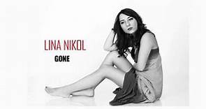 Lina Nikol - Gone (Official Audio)