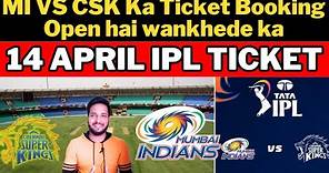 MI vs CSK Ticket Booking Open IPL 2024 Wankhede Stadium Mumbai || how to book mi vs csk match ticket