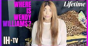 Where Is Wendy Williams? - Inside Wendy's Emotional Documentary | Lifetime