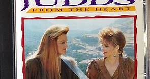 The Judds - From The Heart - 15 Career Classics