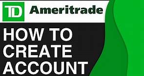 How To Sign Up on TD Ameritrade 2024 (Complete Guide!)