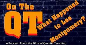 On the QT - What Happened to Lee Montgomery?