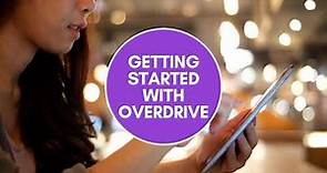 eLibrary Basics: Getting Started with Overdrive and Libby