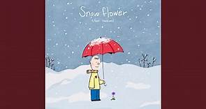 Snow Flower (feat. Peakboy)