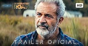 DESPERATION ROAD Trailer Subtitulado en Español › (2023) Mel Gibson