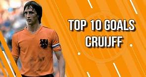 Top 10 Goals - Johan Cruijff