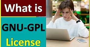 GNU GPL License-What is GNU General Public License? Is GNU license free for commercial use?