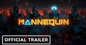 Mannequin - Official Cinematic Reveal Trailer