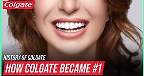 How Colgate Became The Number 1 Toothpaste Brand in the World | History of Colgate