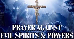 Prayer Against Evil Spirits & Powers | A Binding Prayer for Protection