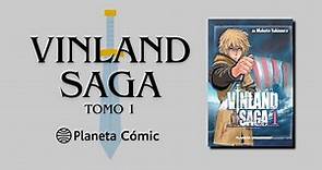 Vinland Saga tomo 1 | Makoto Yukimura | Manga review | Planeta Cómic