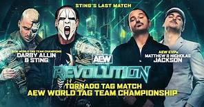 Sting's Last Match: Sting & Darby v The Young Bucks | AEW Revolution, LIVE Tonight on Pay-Per-View