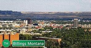 Billings Montana: Top 5 Highlights