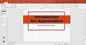 Introduction to Arts Appreciation