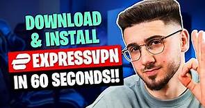 How to Download And Install ExpressVPN In 60 Seconds 🛡️