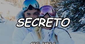 Anuel AA, Karol G - Secreto (Official Video Lyric)