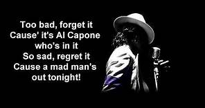 Michael Jackson - Al Capone [with Lyrics]