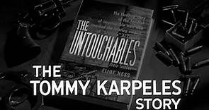 The Tommy Karpeles Story - teaser | The Untouchables
