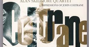 Alan Skidmore Quartet - Impressions Of John Coltrane