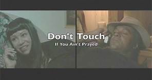 Larry Flash Jenkins' Don't Touch If You Ain't Prayed trailer