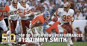 #12: Timmy Smith SB XXII Highlights | Top 50 Super Bowl Performances