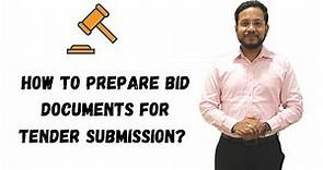 How to Prepare Bid/Tender Documents to Submit a Fully Compliant Bid on Government e Marketplace GeM