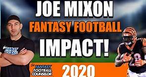Joe Mixon Fantasy Football 2020 Impact and Outlook