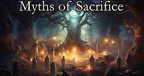 Sacrifice: Ritual and Myths