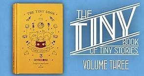 Tiny Book of Tiny Stories: Volume Three | Read Along