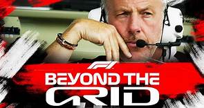 David Richards On Leading Big Names in F1 | Beyond The Grid | Official F1 Podcast
