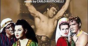 Carlo Rustichelli - Il Dominatore Del Deserto / Maciste Alla Corte Dello Zar / I Predoni Della Steppa (Original Motion Picture Soundtracks)