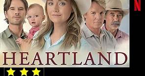Reseña y Crítica de la Serie "Heartland" en Netflix
