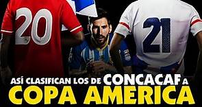 ¿Cómo se clasifican los 6 equipos de CONCACAF a la COPA AMÉRICA 2024? | EXPLICACIÓN FÁCIL y RÁPIDA