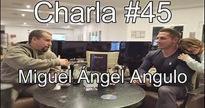 Charla #45 Miguel Ángel Angulo - Culturista profesional - Uso de química para competir -