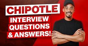 CHIPOTLE Interview Questions & Answers! (How to PASS a Chipotle Mexican Grill Job Interview!)